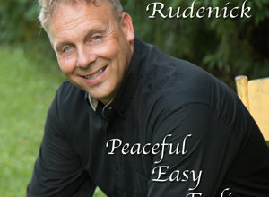 Terry Rudenick “Peaceful Easy Feeling”