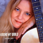 Carol Schafer “Around My World” (CD)